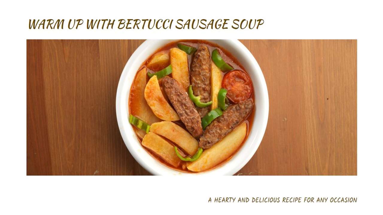 Bertucci Sausage Soup Recipe